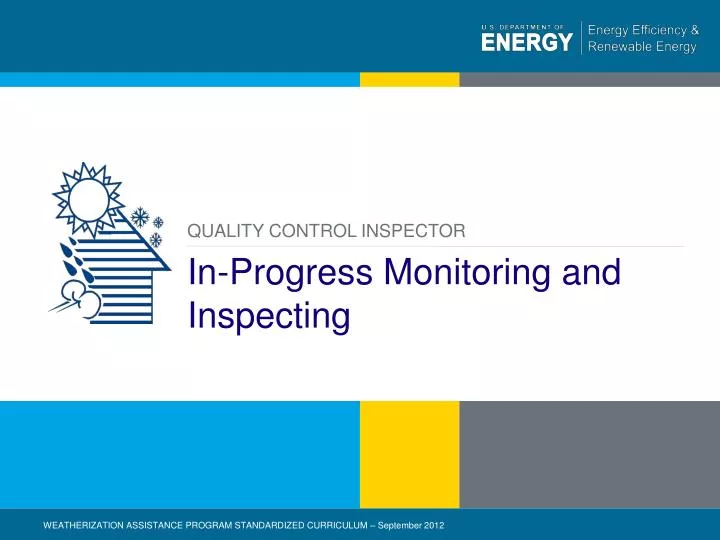 in progress monitoring and inspecting