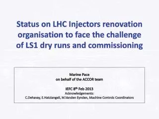 Marine Pace on behalf of the ACCOR team IEFC 8 th Feb 2013 Acknowledgements: