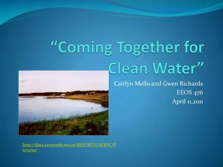coming together for clean water