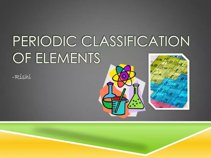 periodic classification of elements