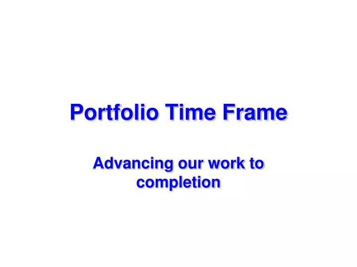portfolio time frame