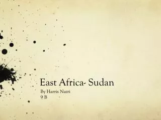 East Africa- Sudan