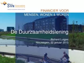 De Duurzaamheidslening Richard Luigjes Nieuwegein, 22 januari 2013