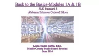 Linda Taylor Ruffin, Ed.S . Mobile County Public School Systems June 2014