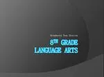 Exploring the Concept of Being Rendered New in 8th Grade Language Arts - slide 1