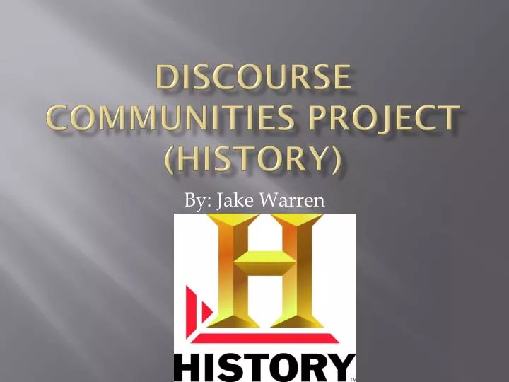 discourse communities project history
