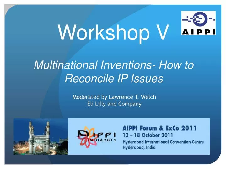 workshop v multinational inventions how to reconcile ip issues