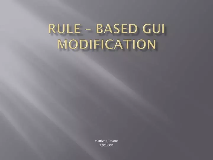 rule based gui modification
