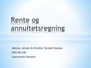 Rente og annuitetsregning