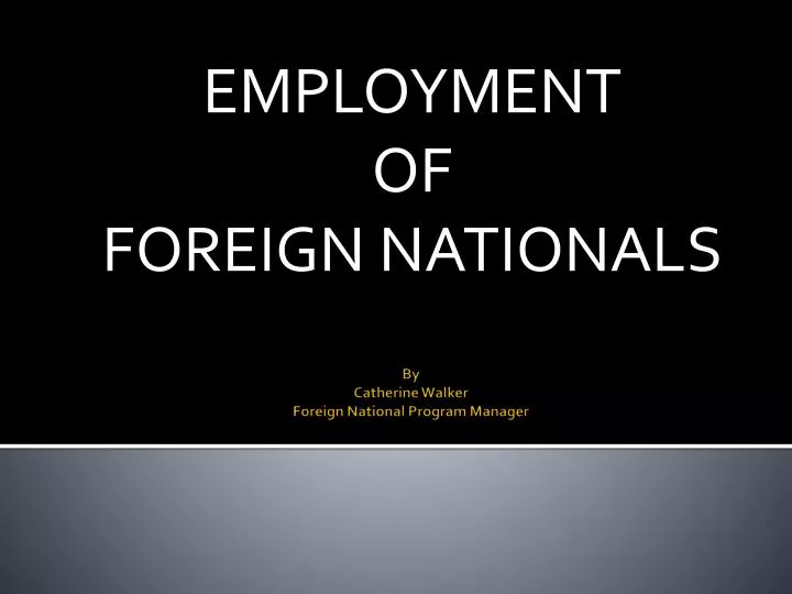 employment of foreign nationals