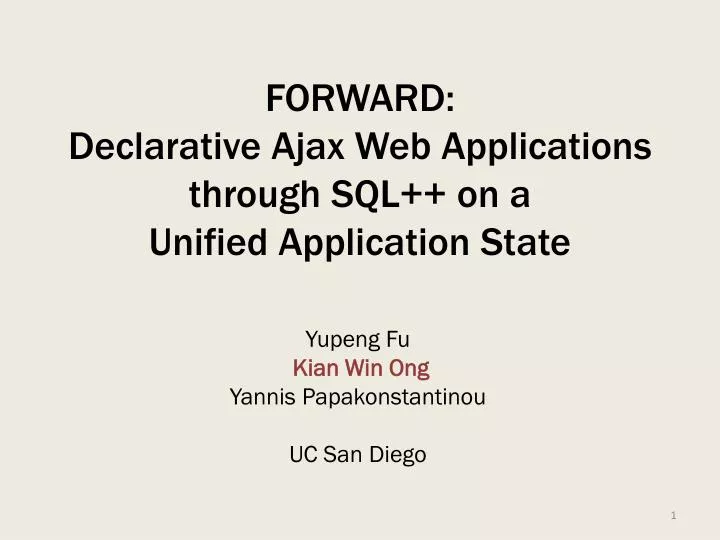 forward declarative ajax web applications through sql on a unified application state