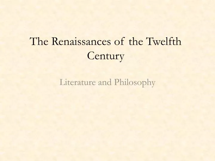 the renaissances of the twelfth century