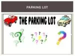 Parking lot - slide 1