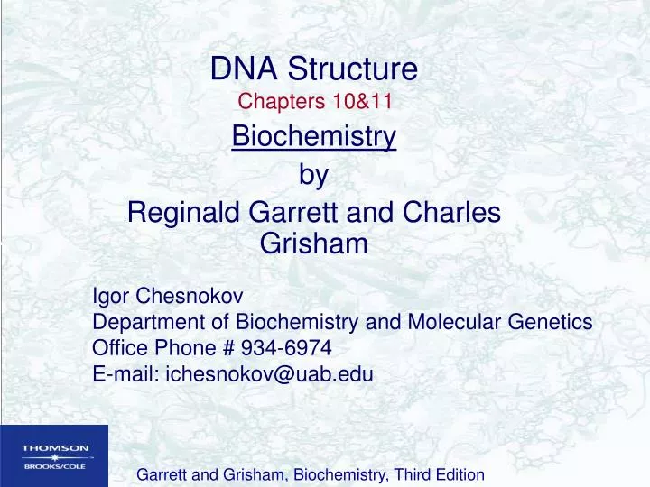 dna structure chapters 10 11 biochemistry by reginald garrett and charles grisham