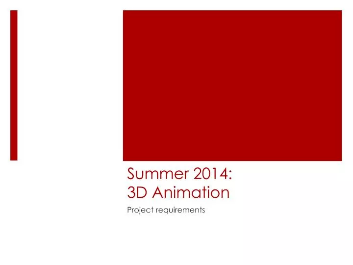 summer 2014 3d animation