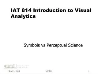 IAT 814 Introduction to Visual Analytics