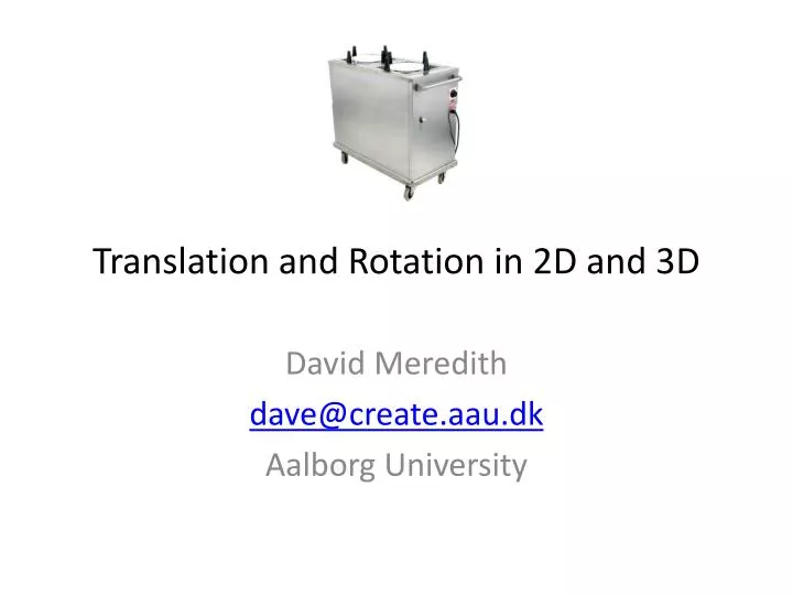 translation and rotation in 2d and 3d