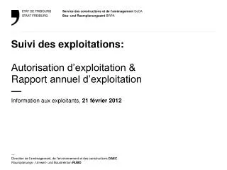 Suivi des exploitations: Autorisation d’exploitation &amp; Rapport annuel d’exploitation —