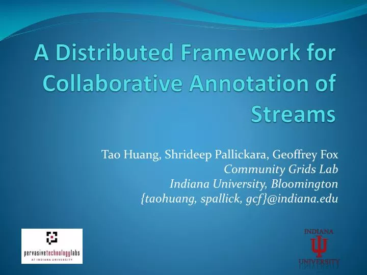 a distributed framework for collaborative annotation of streams