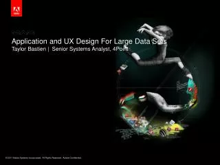 Application and UX Design For Large Data Sets