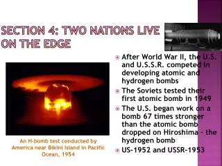 SECTION 4: TWO NATIONS LIVE ON THE EDGE