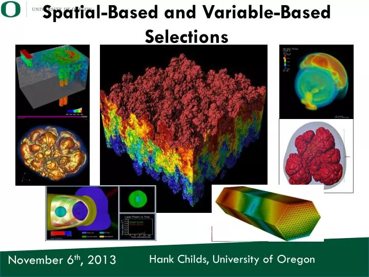 spatial based and variable based selections