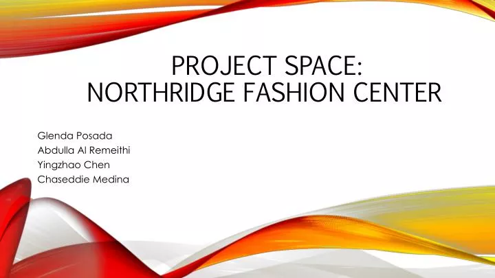 project space northridge fashion center