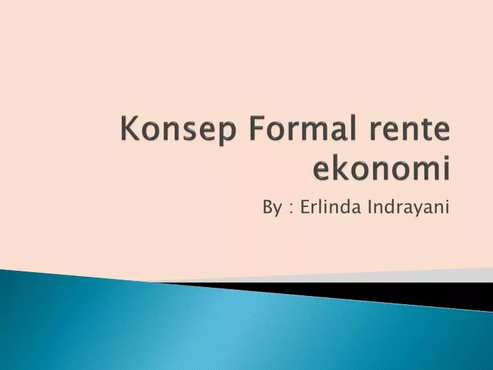 konsep formal rente ekonomi