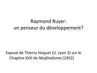 raymond ruyer un penseur du d veloppement