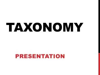 Taxonomy