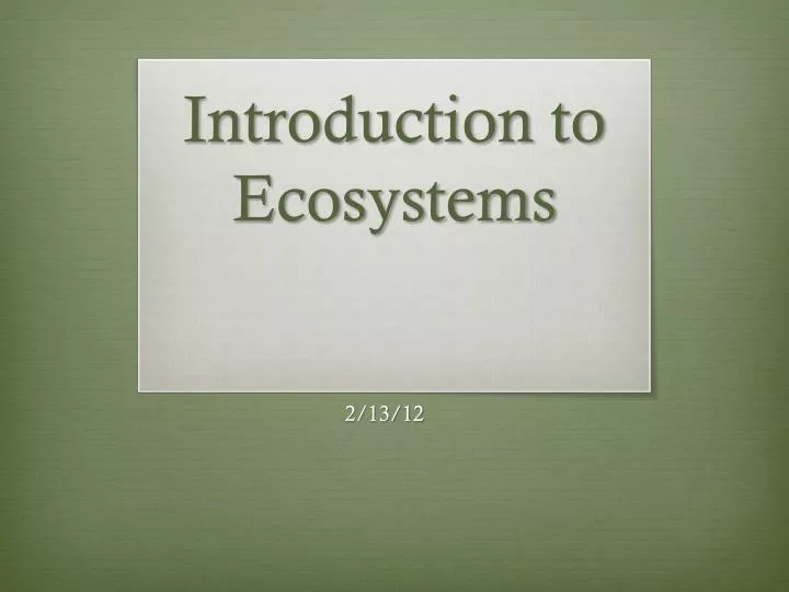 introduction to ecosystems