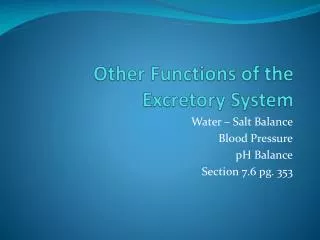 Other Functions of the Excretory System
