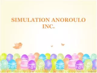 simulation anoroulo inc