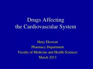 Drugs Affecting the Cardiovascular System