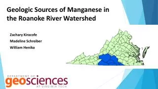 Geologic Sources of Manganese in the Roanoke River Watershed