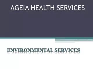 AGEIA HEALTH SERVICES