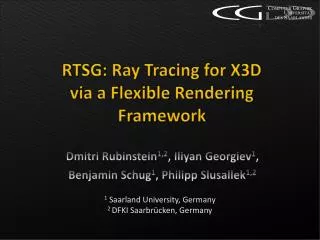 RTSG: Ray Tracing for X3D via a Flexible Rendering Framework