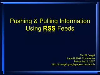 Pushing &amp; Pulling Information Using RSS Feeds