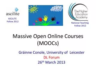 Massive Open Online Courses (MOOCs)