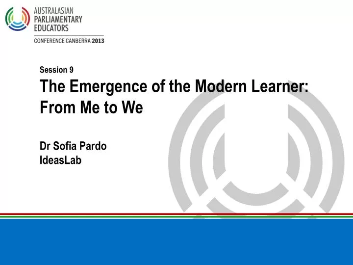 session 9 the emergence of the modern learner from me to we dr sofia pardo ideaslab