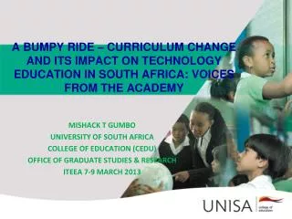 MISHACK T GUMBO UNIVERSITY OF SOUTH AFRICA COLLEGE OF EDUCATION (CEDU)