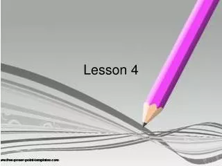 Lesson 4