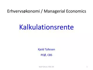 Kalkulationsrente Kjeld Tyllesen PEØ, CBS