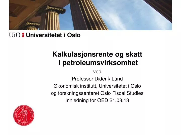 kalkulasjonsrente og skatt i petroleumsvirksomhet