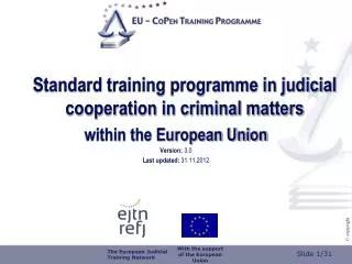 Standard training programme in judicial cooperation in criminal matters within the European Union