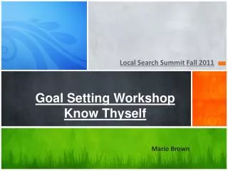 Goal Setting Workshop Know Thyself