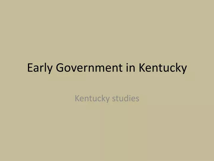 early government in kentucky