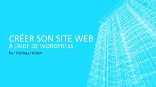 cr er son site web l aide de wordpress