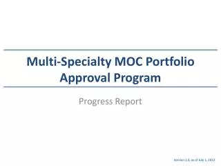 Multi-Specialty MOC Portfolio Approval Program