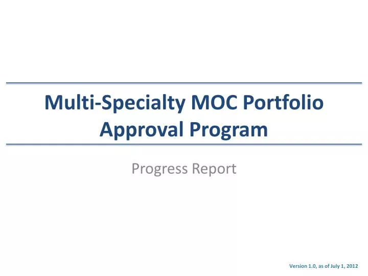 multi specialty moc portfolio approval program